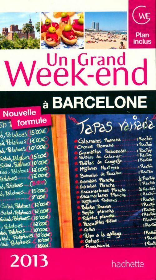 Un grand week-end à Barcelone 2013 - Collectif - Livre