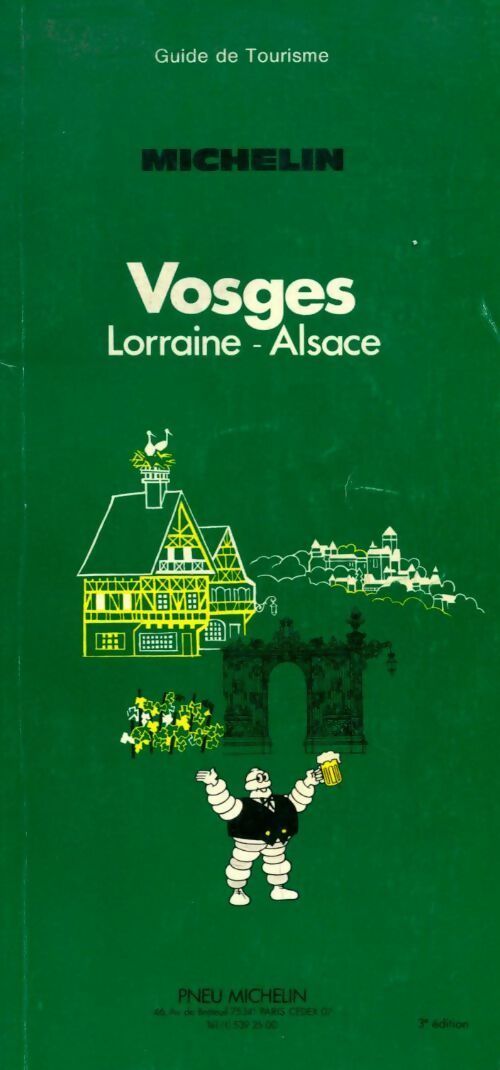 Vosges, Lorraine, Alsace 1982 - Collectif - Livre
