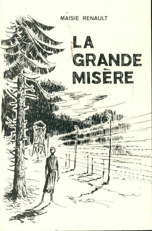 La grande misère - Maisie Renault - Livre