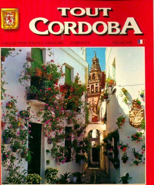 Tout Cordoba - Collectif - Livre
