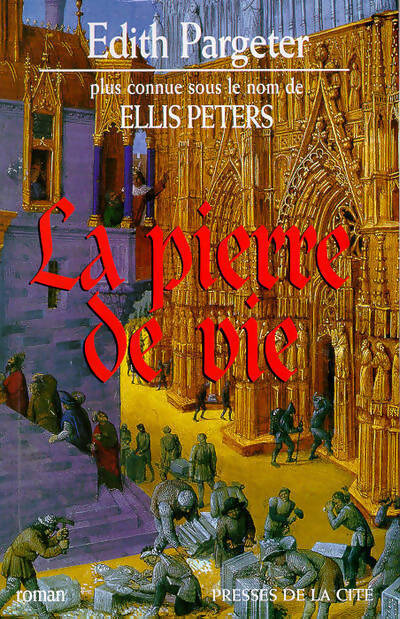 La pierre de vie - Edith Pargeter - Livre