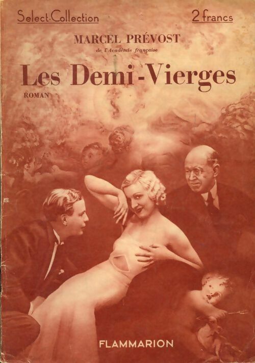 Les demi-vierges - Marcel Prévost - Livre
