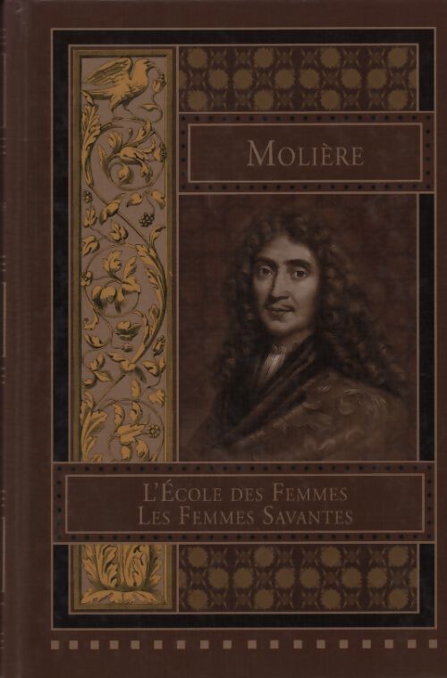 L'école des femmes / Les femmes savantes - Molière - Livre
