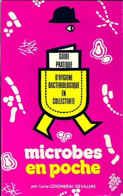 Microbes en poche - Lucie Coignerai-Devillers - Livre