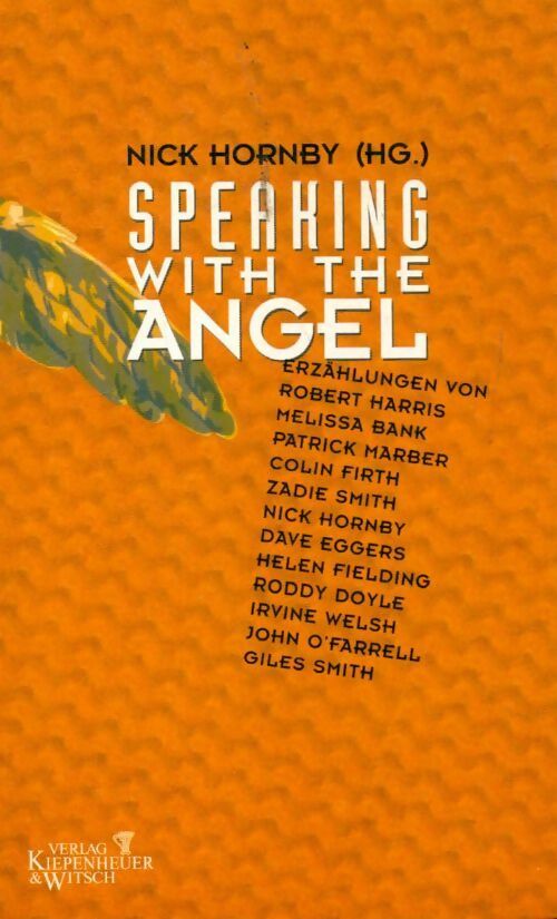 Speaking with the angel - Nick Hornby - Livre
