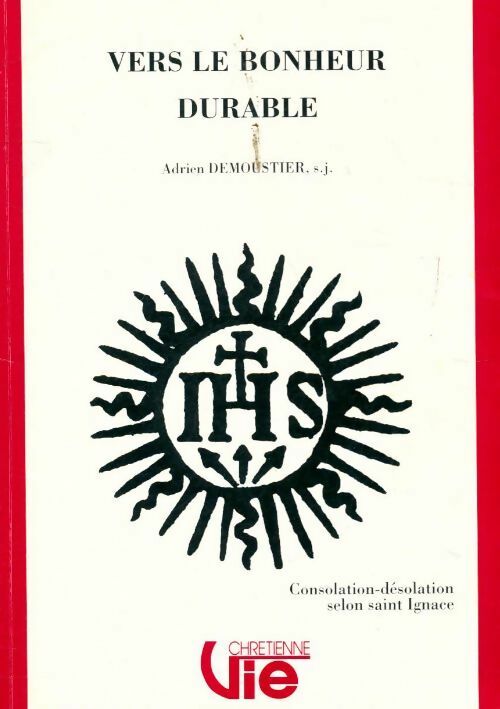 Vers le bonheur durable - Adrien Demoustier - Livre