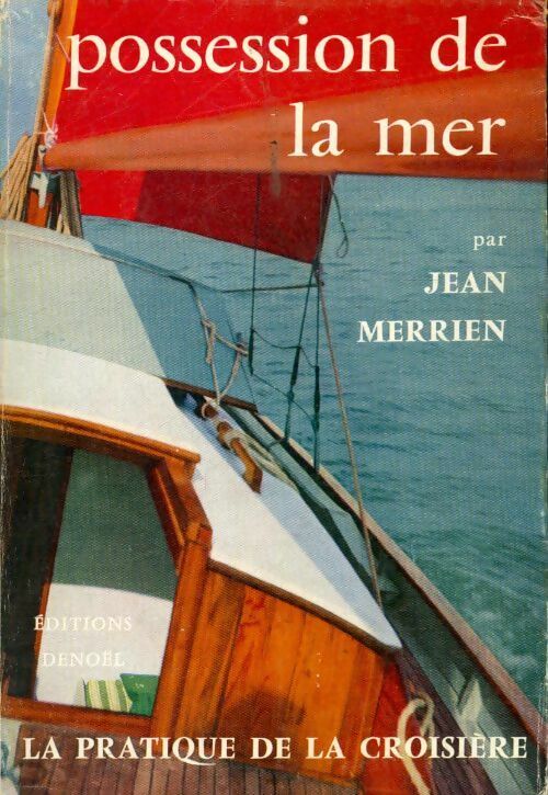 Possession de la mer - Jean Merrien - Livre