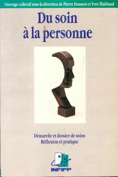 Du soin à la personne - Collectif - Livre