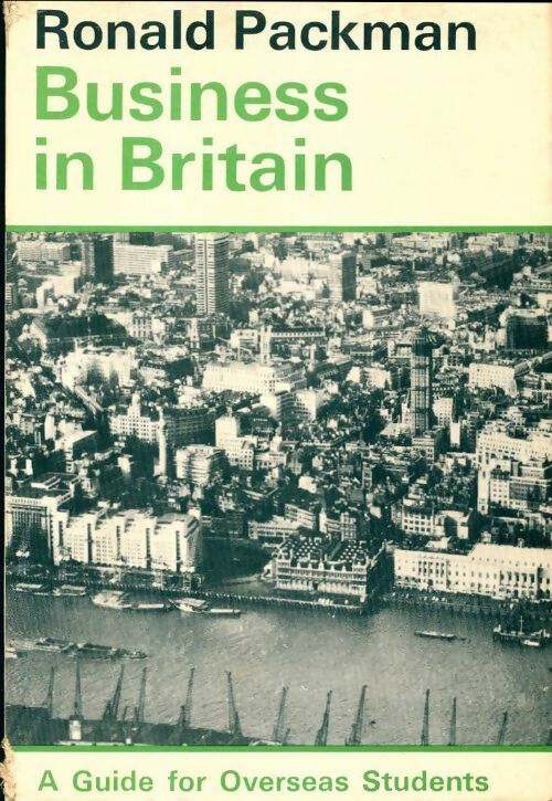 Business in Britain - Ronald Packman - Livre