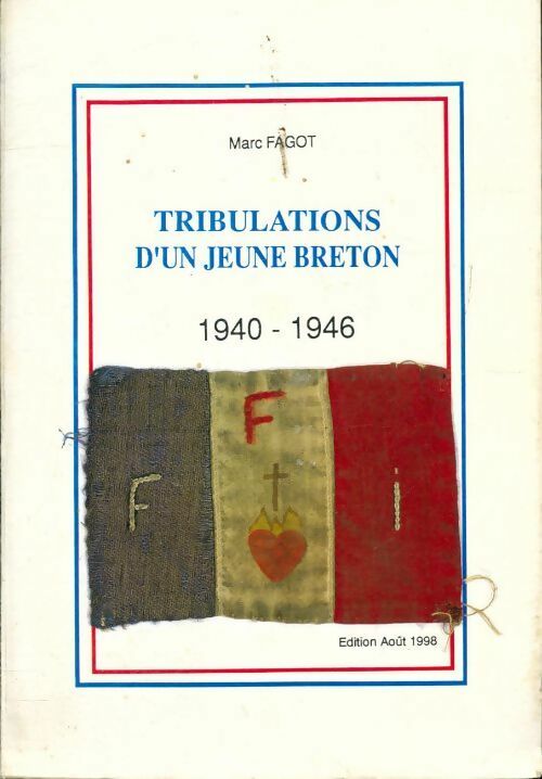 Tribulations d'un jeune breton - Marc Fagot - Livre