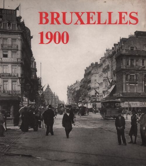 Bruxelles 1900 - G. Abeels - Livre