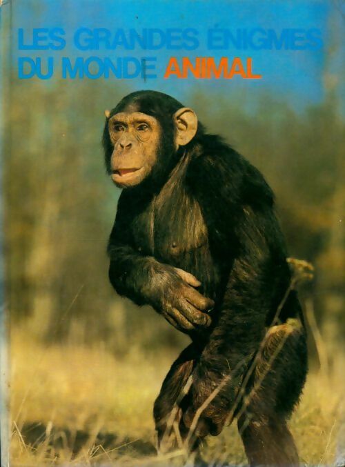 Les grandes énigmes du monde animal Tome VI : Les mammifères sauvages - Bernard Gaudin - Livre