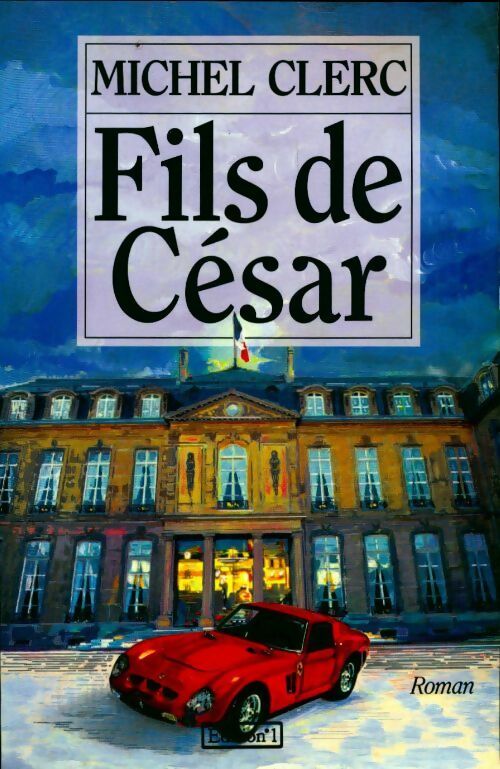 Fils de César - Michel Clerc - Livre