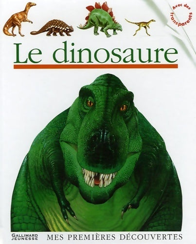 Le dinosaure - James Prunier - Livre