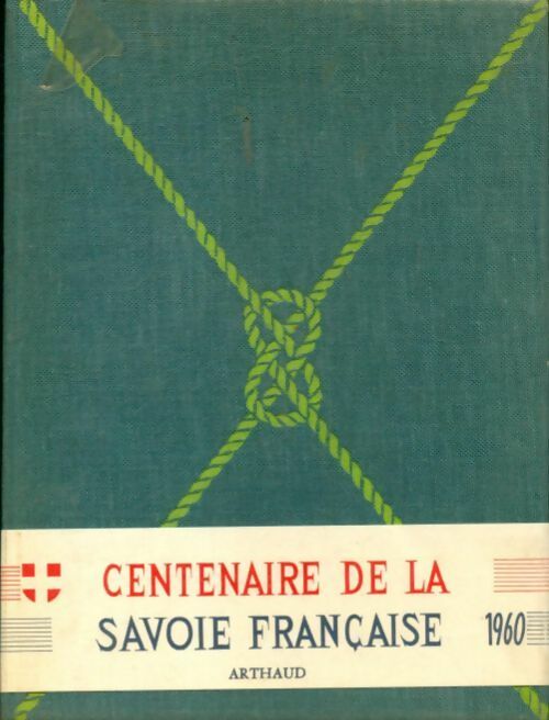 La Savoie - Paul Guichonnet - Livre