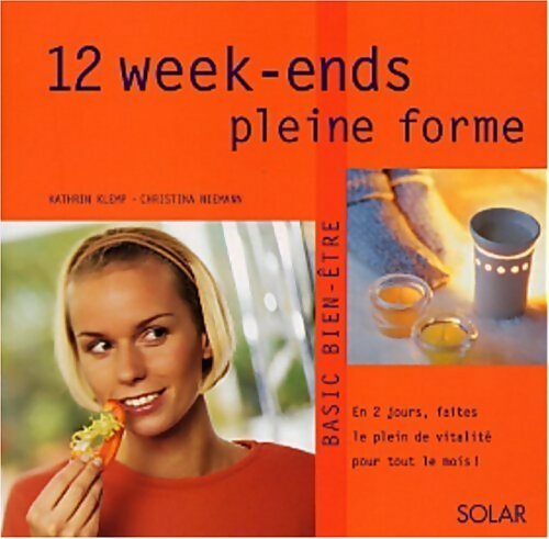 12 week-ends pleine forme - Katrin Klemp - Livre