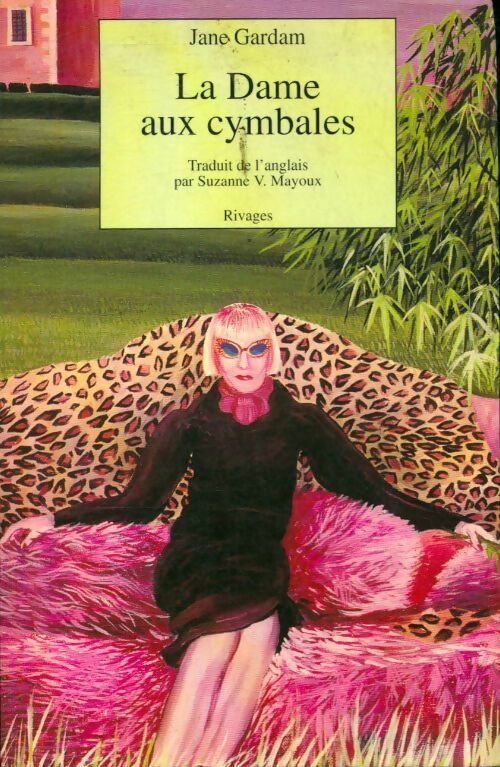 La dame aux cymbales - Jane Gardam - Livre