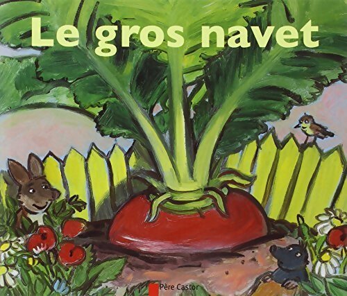 Le gros navet - Robert Giraud - Livre