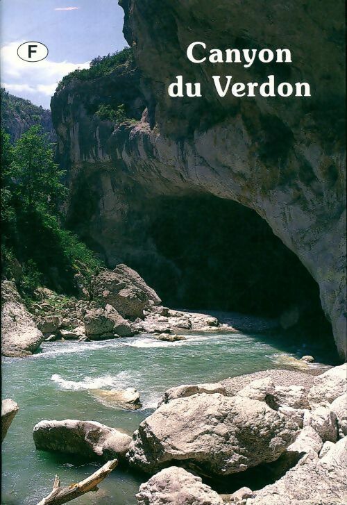 Canyon du Verdon - Yvette Goepfert - Livre