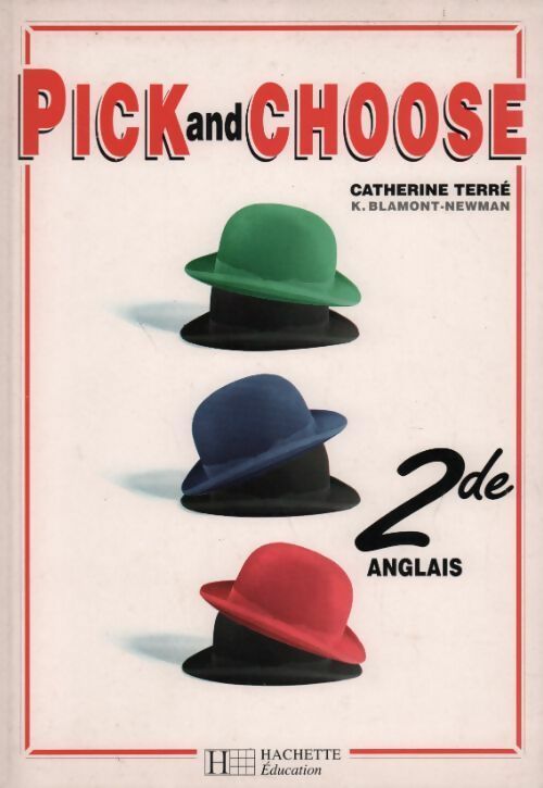 Pick and choose Seconde - Catherine Terré - Livre