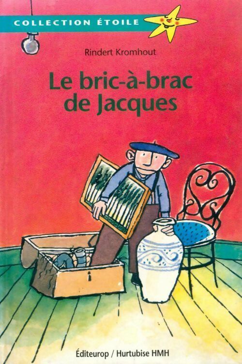 Le bric-à-brac de Jacques - Rindert Kromhout - Livre