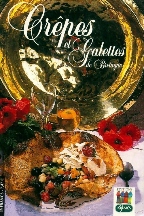 Crêpes et galettes de Bretagne - Collectif - Livre