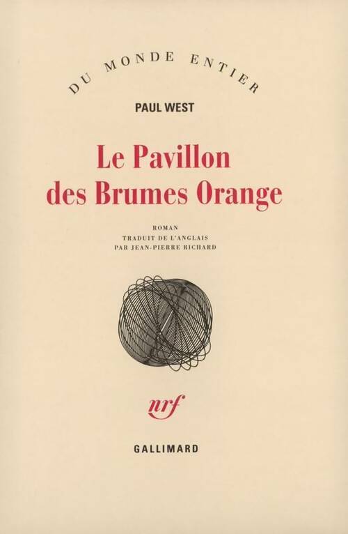 Le pavillon des Brumes Orange - Paul West - Livre
