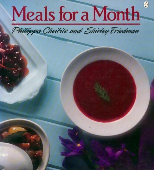 Meals for a month - Phillippa Cheifitz - Livre