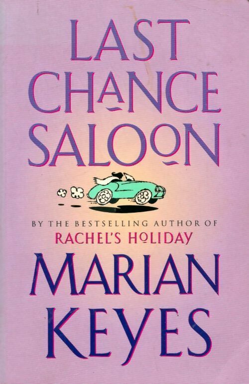 Last chance saloon - Marian Keyes - Livre