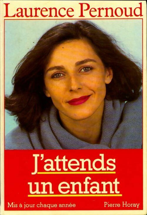 J'attends un enfant - Laurence Pernoud - Livre