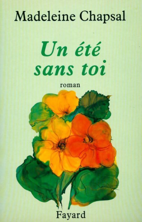 Un été sans toi - M Chapsal - Livre