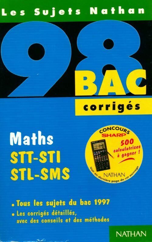 Maths Terminales STT-STI, STL-SMS corrigés 1998 - Michel Poncy - Livre