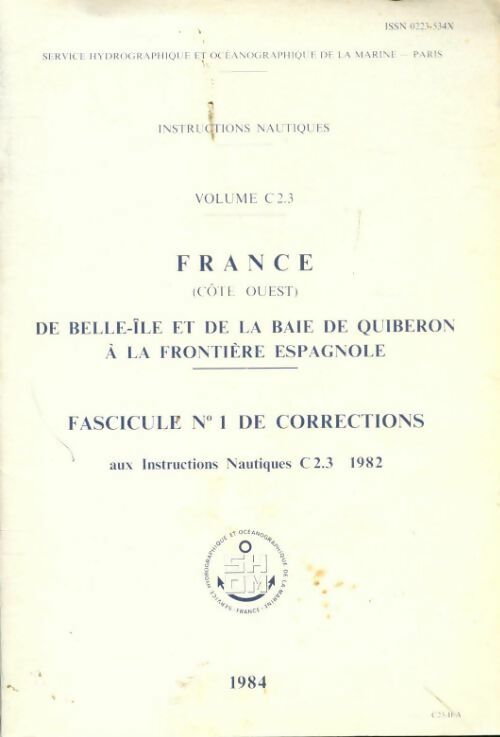 De Belle-Ile et de la baie de Quiberon à la frontière espagnole fascicule n°1 de corrections - Collectif - Livre