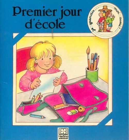 Premier jour d'école - Anne Hanah - Livre