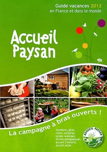Guide vacances 2012 - Collectif - Livre