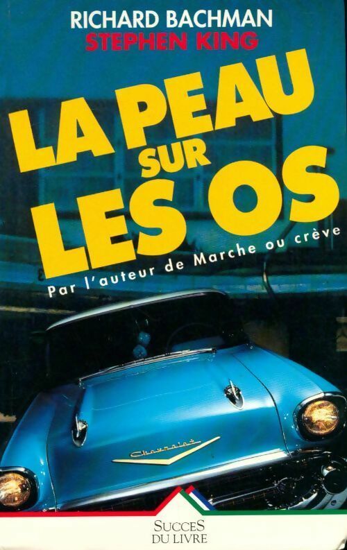 La peau sur les os - Bachman - Livre
