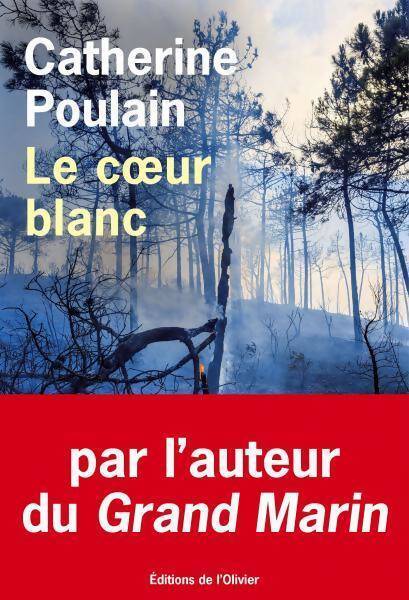 Le coeur blanc - Catherine Poulain - Livre