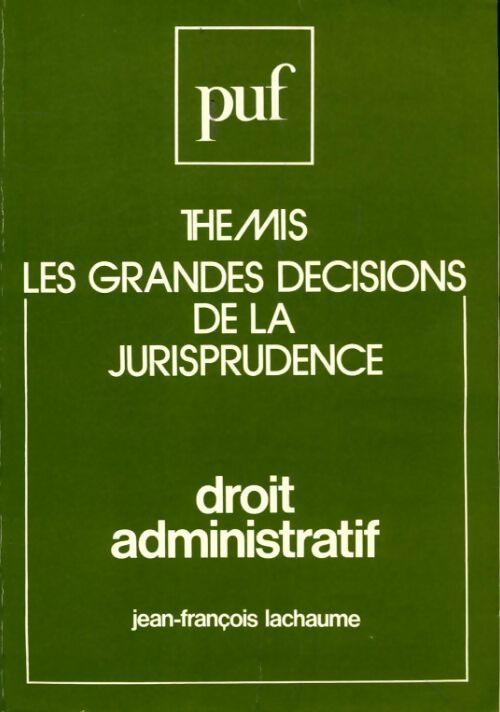 Droit administratif - Lachaume J-F - Livre