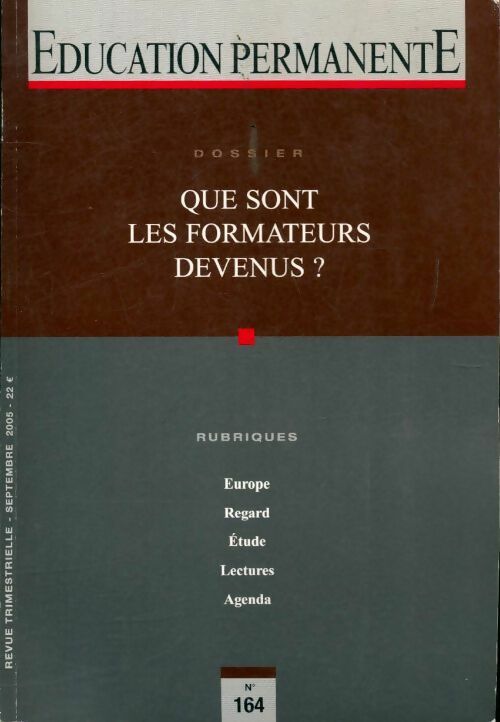 Éducation permanente n°164 : Que sont les formateurs devenus - Collectif - Livre