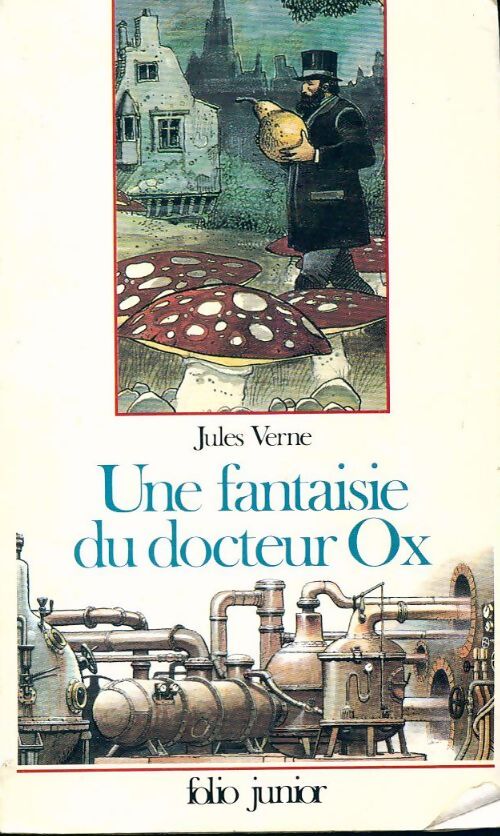 Une fantaisie du Docteur Ox - Jules Verne - Livre