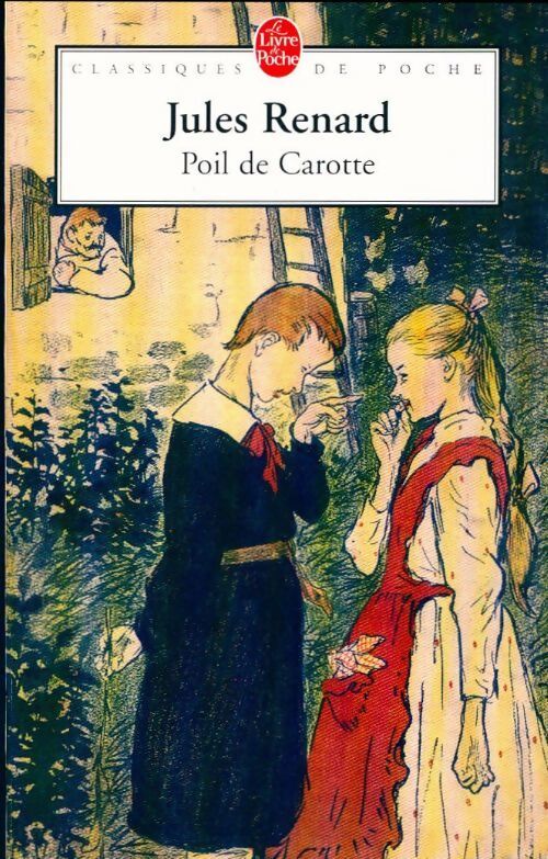 Poil de carotte - Jules Renard - Livre