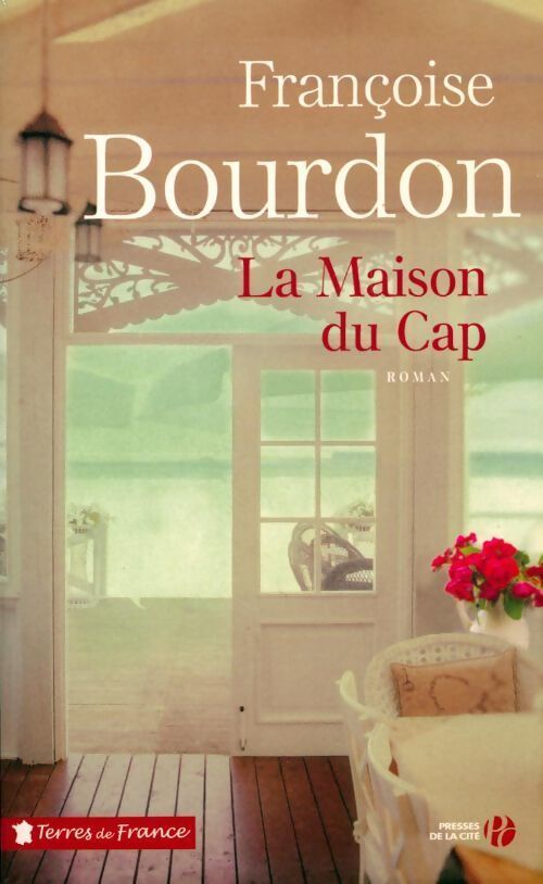 La maison du Cap - Françoise Bourdon - Livre