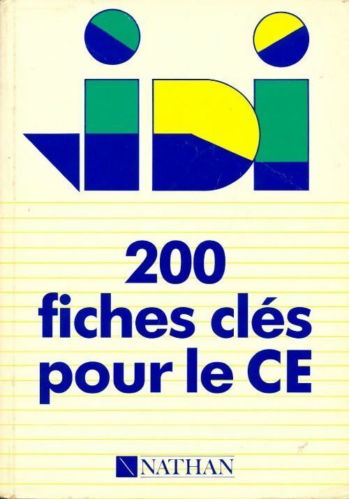 200 fiches clés pour le CE - Collectif - Livre