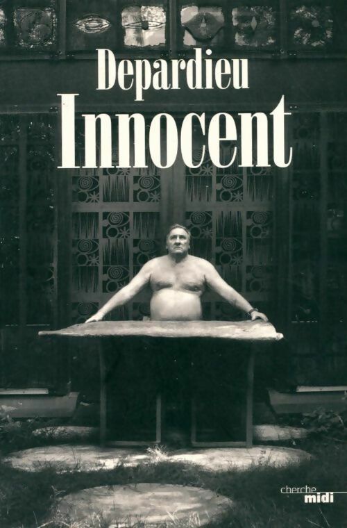 Innocent - Gérard Depardieu - Livre