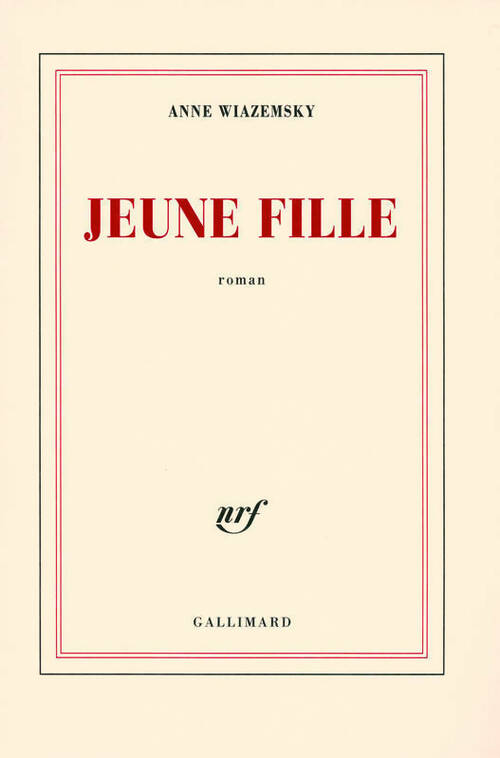 Jeune fille - Anne Wiazemsky - Livre
