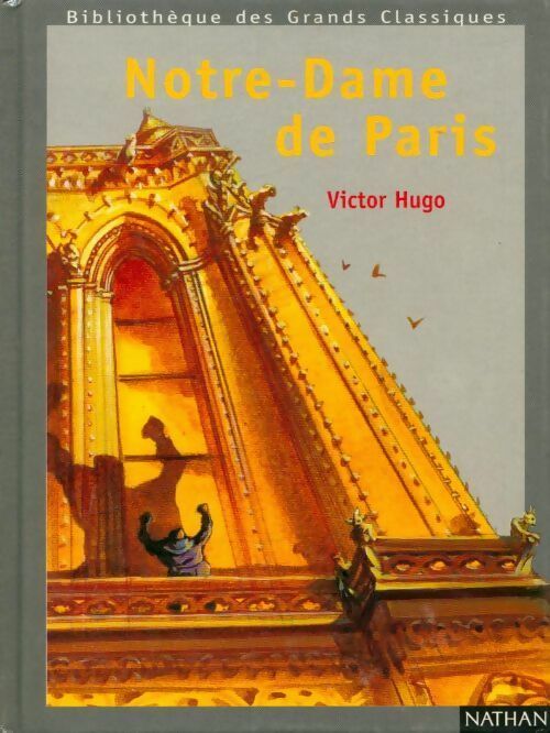 Notre-Dame de Paris - Victor Hugo - Livre