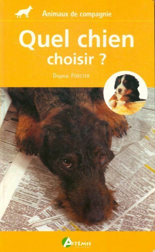 Quel chien choisir ? - Dagmar Förster - Livre
