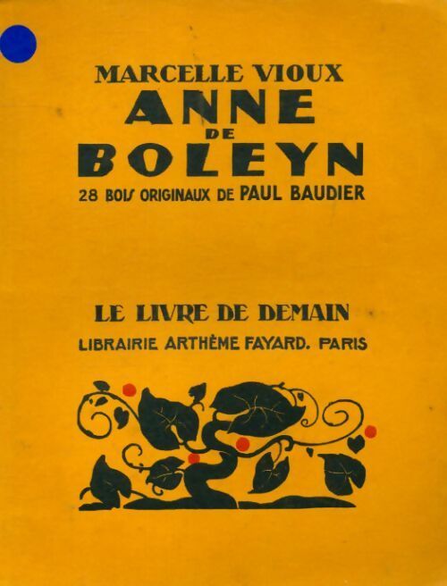 Anne de Boleyn - Marcelle Vioux - Livre