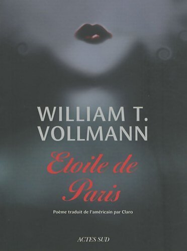 Etoile de Paris - William T. Vollmann - Livre