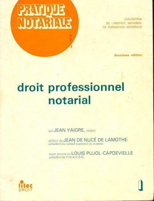 Droit professionnel notarial - Collectif - Livre